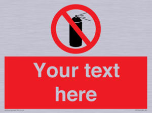 Custom prohibition no aerosol